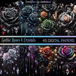 Gothic Roses & Crystals