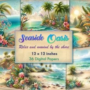 Seaside Oasis Digital Papers
